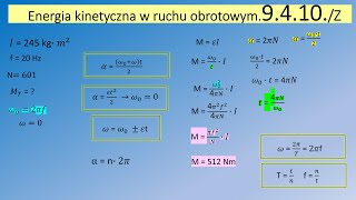 9.4.10. Koło zamachowe o momencie bezwładności I = 245 kg razy m^2 obraca się z częstotliwością f =