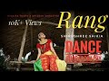 Rang ll Dance Cover by Shirushree Saikia ll New Nepali Song by Nikhita Thapa X Brijesh Shrestha ll