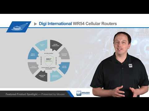 Digi International WR54 Cellular Routers — Featured Product Spotlight | Mouser Electronics