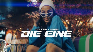 LIZOT x HBz x Lityway - DIE EINE (Official Video)