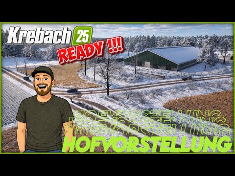 LS25 MAP PRESENTATION #039 - KREBACH - Map is READY - this is the FARM with lots of micromanagement