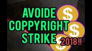 How to Avoid Copyright 2018 !!! Copy Without Copyright Strike  2018 !!