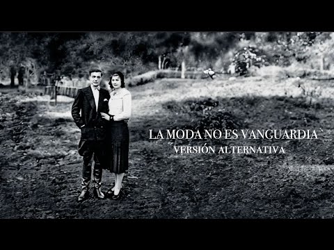 La moda no es vanguardia [Versión alternativa] - El Ruiseñor, El Amor y La Muerte - Indio y LFDAA