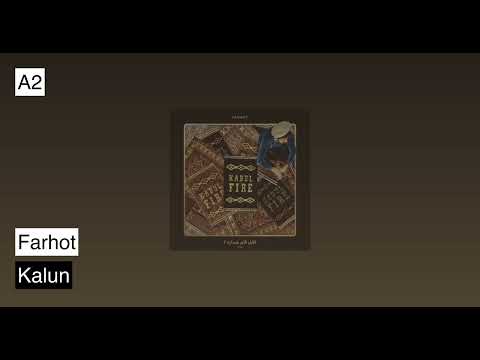 Farhot - Kabul Fire Vol1 (Album Teaser)