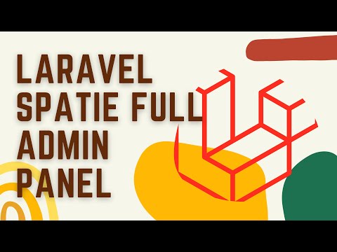 Laravel 8 Admin Panel with Spatie Roles and Permission Package Part 1