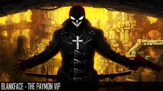 Blankface - The Paymon VIP