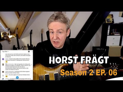 Warum YouTube Clickbait "verblödet" & wie wir WIRKLICH Gitarre lernen | Horst Frägt S2 EP.06