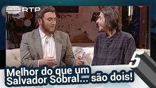 Melhor que um Salvador Sobral... são dois! - 5 Para a Meia Noite
