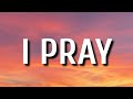 Bryan Andrews - I Pray (Lyrics)