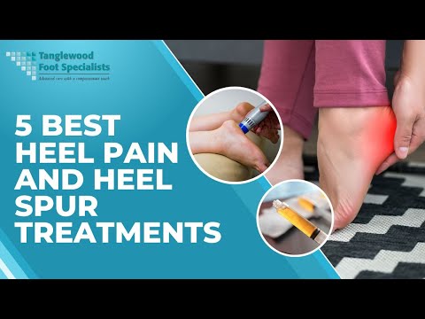 5 Best Heel Pain and Heel Spur Treatments