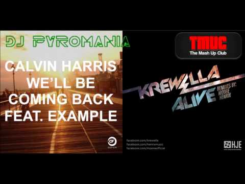 Calvin Harris vs. Krewella - We'll Be Alive (DjPyromania Mashup)