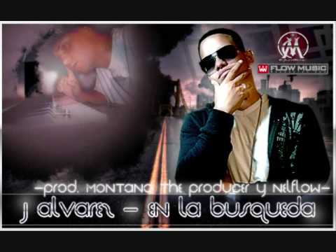 J Alvarez - En La Busqueda (Prod By Montana The Producer & NelFlow)