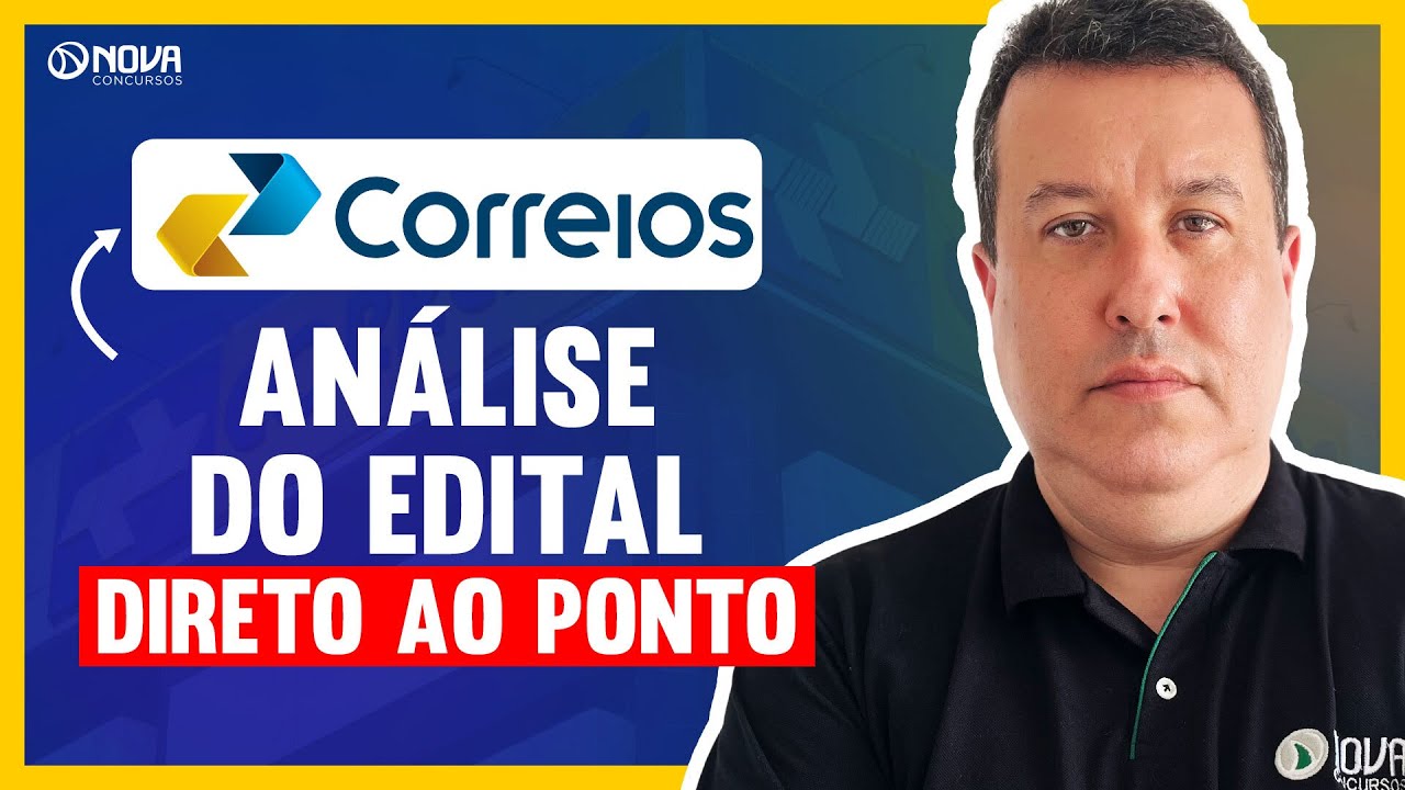PRINCIPAIS INFORMAÇÕES DO EDITAL CONCURSO CORREIOS NÍVEL MÉDIO 2024