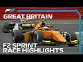 Formula 2 Round 7 Sprint Race Highlights | 2019 British Grand Prix