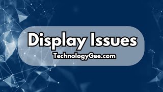 Display Issues | CompTIA A+ 220-1201 | 5.3