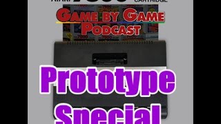 The Atari 7800 Game by Game Podcast: The Prototype Games!