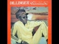 Dillinger - Dread A Warrior