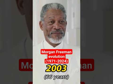 Morgan Freeman evolution (1971-2024)