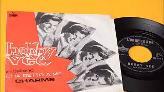bobby vee charms (version ital)