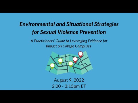 Webinar: Environmental and Situational Strategies for Sexual Violence Prevention Guide Launch