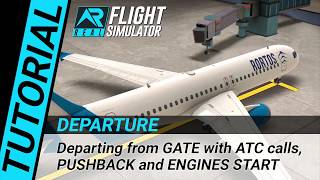 RFS Real Flight Simulator - Tutorial: Departure from GATE