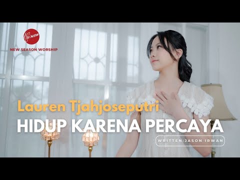 Hidup Karena Percaya - Lauren Tjahjoseputri