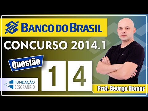 Cesgranrio - Concurso do Banco do Brasil 2014.1 - Questão 14