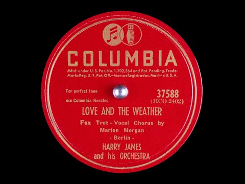 Love And The Weather – Harry James and Marion Morgan, 1947