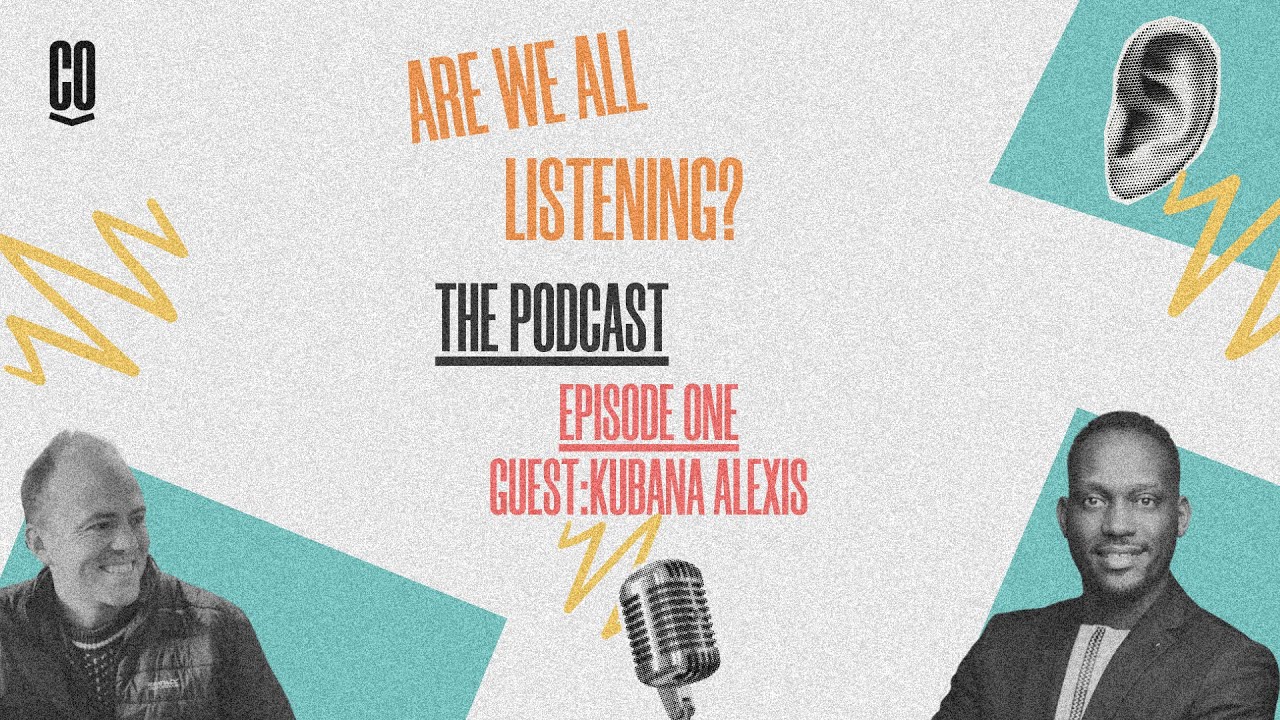 Are We All Listening? |Episode One: Kubana Alexis