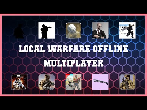 Popular 10 Local Warfare Offline Multiplayer Android Apps