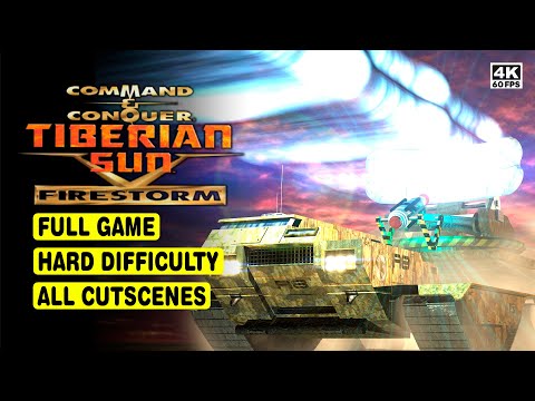 C&C TIBERIAN SUN FIRESTORM 4K • FULL GAME • GDI & NOD CAMPAIGNS • HARD DIFFICULTY • ALL CUTSCENES