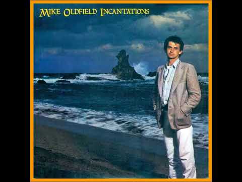 Mike Oldfield - Incantations (1978)