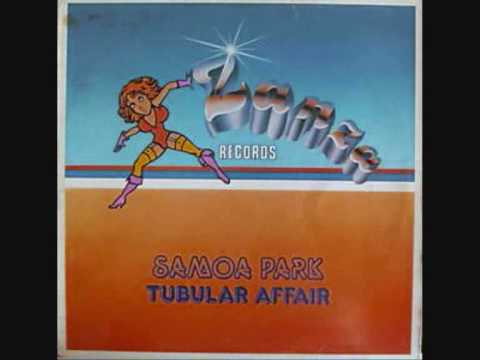 Samoa Park - Tubular affair