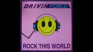 Drivin' Force – Rock This World (Instrumental)