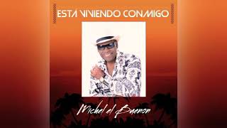 Esta Viviendo Conmigo Lyrics English Translation