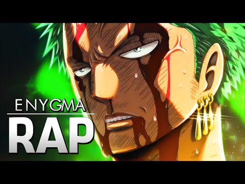 Rap Do Zoro ( O Melhor Espadachim) - Enygma