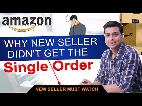 Listed as a new seller on Amazon and didn't get the single order | Beginner to expert