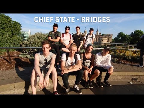 Chief State - Bridges (Official Video)