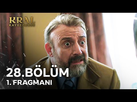Kral Kaybederse 28. Bölüm 1. Fragmanı