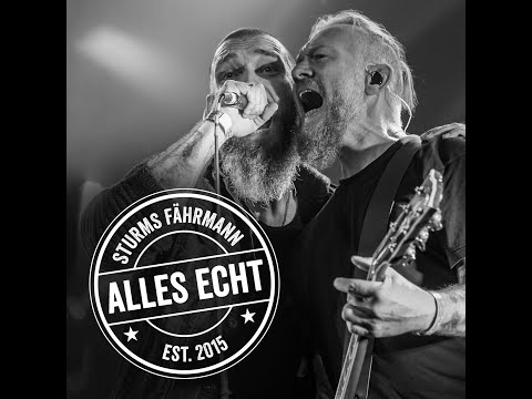 STURMS FÄHRMANN - Alles Echt (Official Live Video)