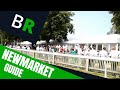 Newmarket Racecourse Guide | British Racecourse Review