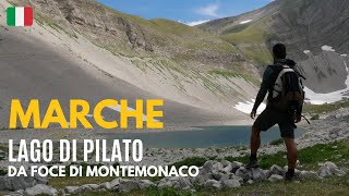 🇮🇹 Da FOCE di MONTEMONACO al LAGO di PILATO | TREKKING nelle MARCHE