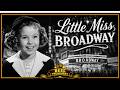 Little Miss Broadway 1938 Shirley Temple George Murphy Family Musical Comedy