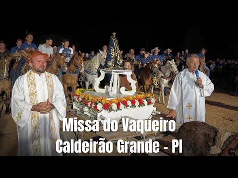 Missa e Festa do Vaqueiro de Caldeirão Grande do Piauí – Tradição, Fé e Cultura Nordestina