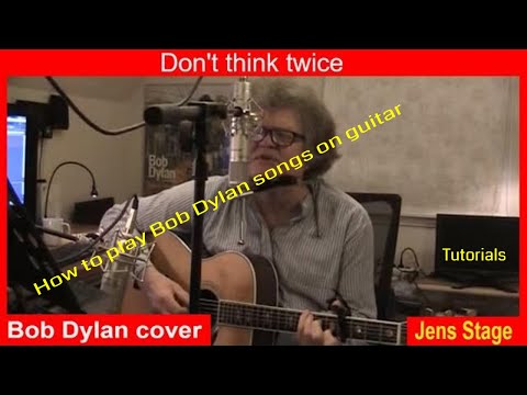 Don't think twice | Bob Dylan