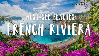 The BEST French Riviera Beaches In One Video