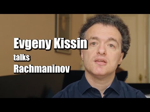 Evgeny Kissin talks Rachmaninov // Europe tour 2022/23