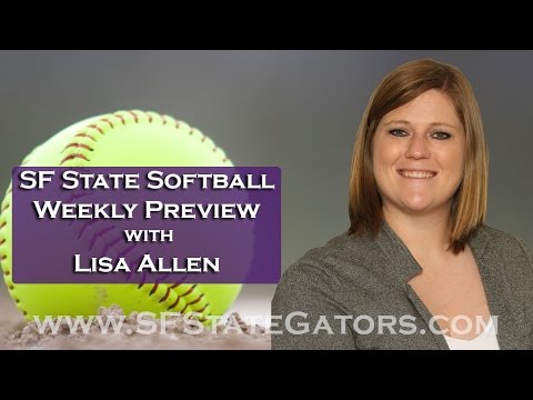 SF State Softball Weekly Preview