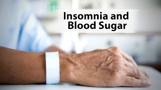 Insomnia and Blood Sugar