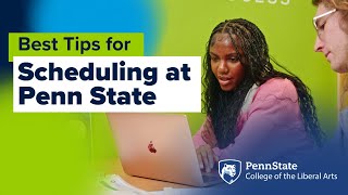 Best Tips for Scheduling at Penn State
